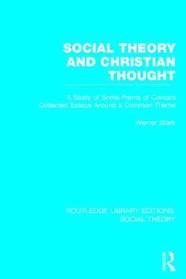 bokomslag Social Theory and Christian Thought