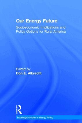 Don Albrecht - Our Energy Future, Inbunden