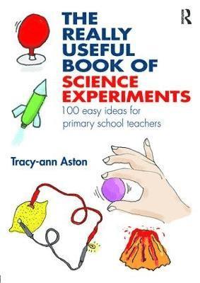 The Really Useful Book of Science Experiments 1