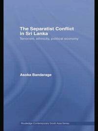 bokomslag The Separatist Conflict in Sri Lanka
