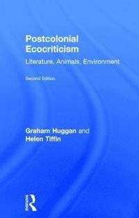 bokomslag Postcolonial Ecocriticism