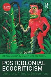 bokomslag Postcolonial Ecocriticism