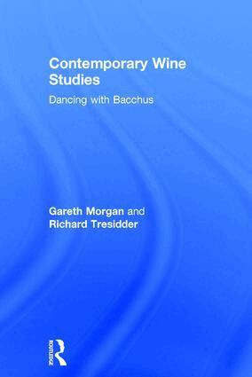 Gareth Morgan, Richard Tresidder - Contemporary Wine Studies, Inbunden