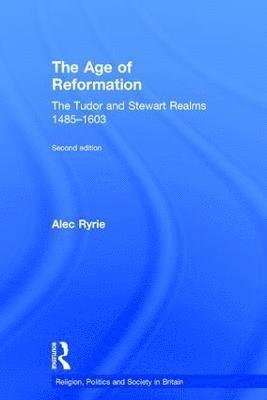 The Age of Reformation 1