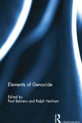 Paul Behrens, Ralph Henham - Elements of Genocide, Häftad