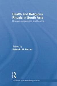 bokomslag Health and Religious Rituals in South Asia