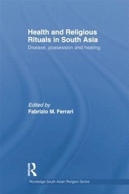 bokomslag Health and Religious Rituals in South Asia