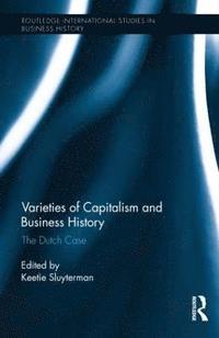 bokomslag Varieties of Capitalism and Business History