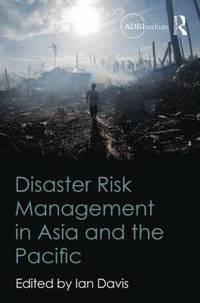 bokomslag Disaster Risk Management in Asia and the Pacific