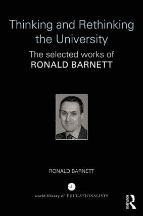Ronald Barnett, UK) Barnett, Ronald (Institute of Education, University of London - Thinking and Rethinking the University, Häftad