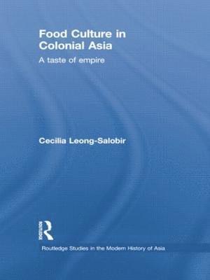 Food Culture in Colonial Asia 1