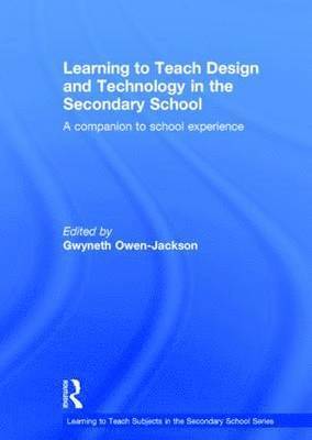 Learning to Teach Design and Technology in the Secondary School 1