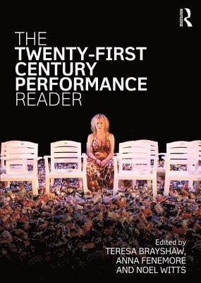 The Twenty-First Century Performance Reader 1