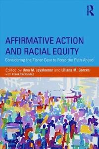bokomslag Affirmative Action and Racial Equity