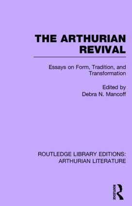 Debra Mancoff - Arthurian Revival, Inbunden