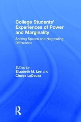 bokomslag College Students' Experiences of Power and Marginality