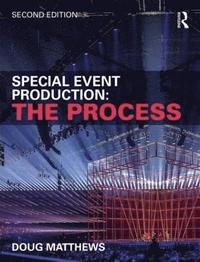 bokomslag Special Event Production: The Process