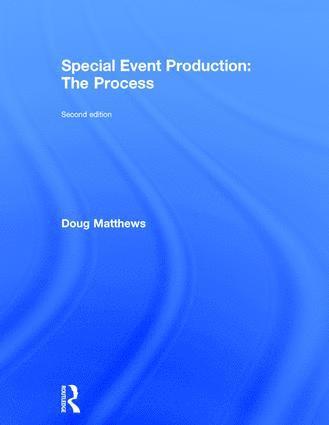 Special Event Production: The Process