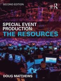 bokomslag Special Event Production: The Resources