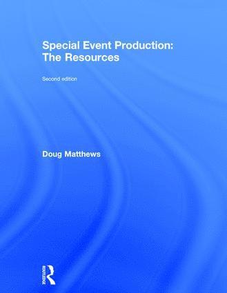 Special Event Production: The Resources