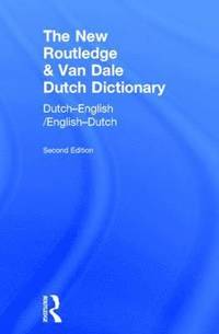 bokomslag The New Routledge & Van Dale Dutch Dictionary