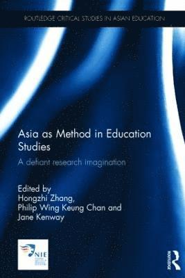 Asia as Method in Education Studies 1