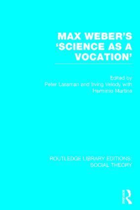 Peter Lassman, Irving Velody, Herminio Martins - Max Weber's 'Science as a Vocation', Inbunden