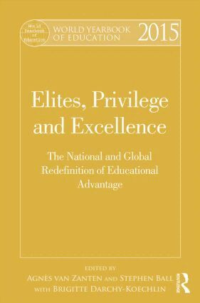 Agnès van Zanten, Stephen J. Ball, Brigitte Darchy-Koechlin - World Yearbook of Education 2015, Inbunden