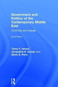 bokomslag Government and Politics of the Contemporary Middle East
