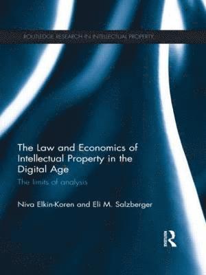 bokomslag Law and Economics of Intellectual Property in the Digital Age