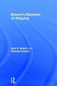 bokomslag Branch's Elements of Shipping