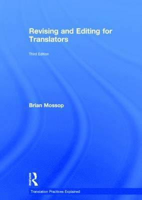 Revising and Editing for Translators 1