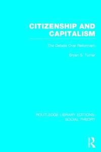 bokomslag Citizenship and Capitalism (RLE Social Theory)