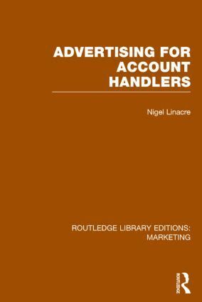 Nigel Linacre - Advertising for Account Holders (RLE Marketing), Inbunden
