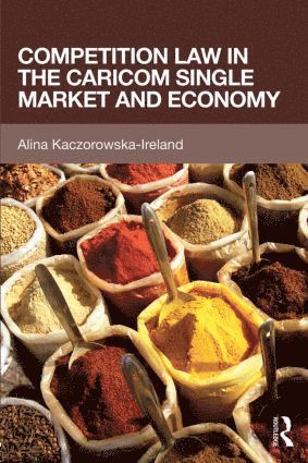 bokomslag Competition Law in the CARICOM Single Market and Economy