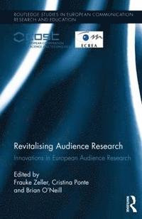 bokomslag Revitalising Audience Research
