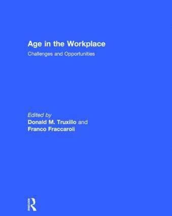 Donald Truxillo, Franco Fraccaroli, USA) Truxillo, Donald (Portland State University - Age in the Workplace, Inbunden