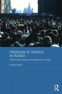 bokomslag Freedom of Speech in Russia