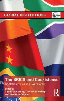 Cedric de Coning, Thomas Mandrup, Liselotte Odgaard - BRICS and Coexistence, Inbunden
