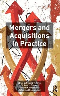 bokomslag Mergers and Acquisitions in Practice