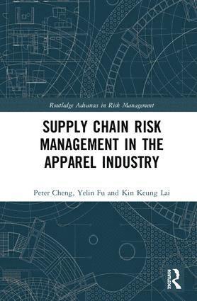 Supply Chain Risk Management in the Apparel Industry 1