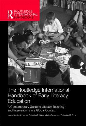 Natalia Kucirkova, Catherine E. Snow, Vibeke Grøver, Catherine McBride - Routledge International Handbook of Early Literacy Education, Inbunden