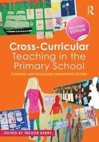 bokomslag Cross-Curricular Teaching in the Primary School