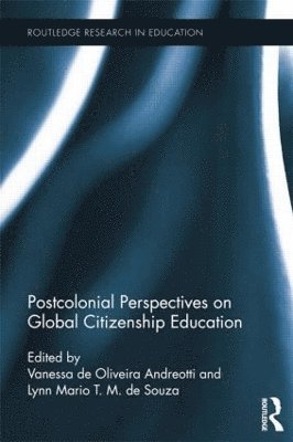 Postcolonial Perspectives on Global Citizenship Education 1