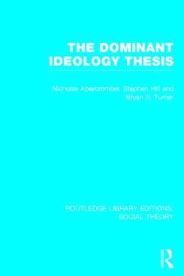 bokomslag Dominant Ideology Thesis
