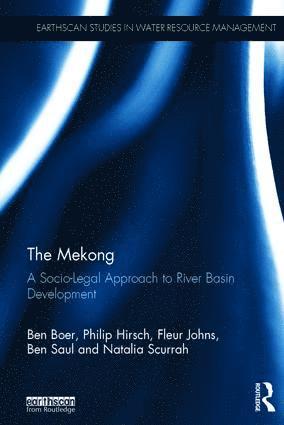 The Mekong: A Socio-legal Approach to River Basin Development 1