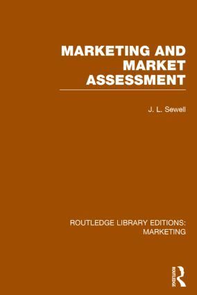 J. L. Sewell - Marketing and Marketing Assessment (RLE Marketing), Inbunden