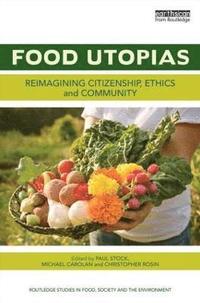 bokomslag Food Utopias