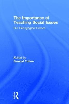 The Importance of Teaching Social Issues 1