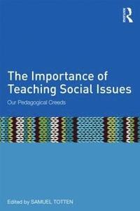 bokomslag The Importance of Teaching Social Issues
